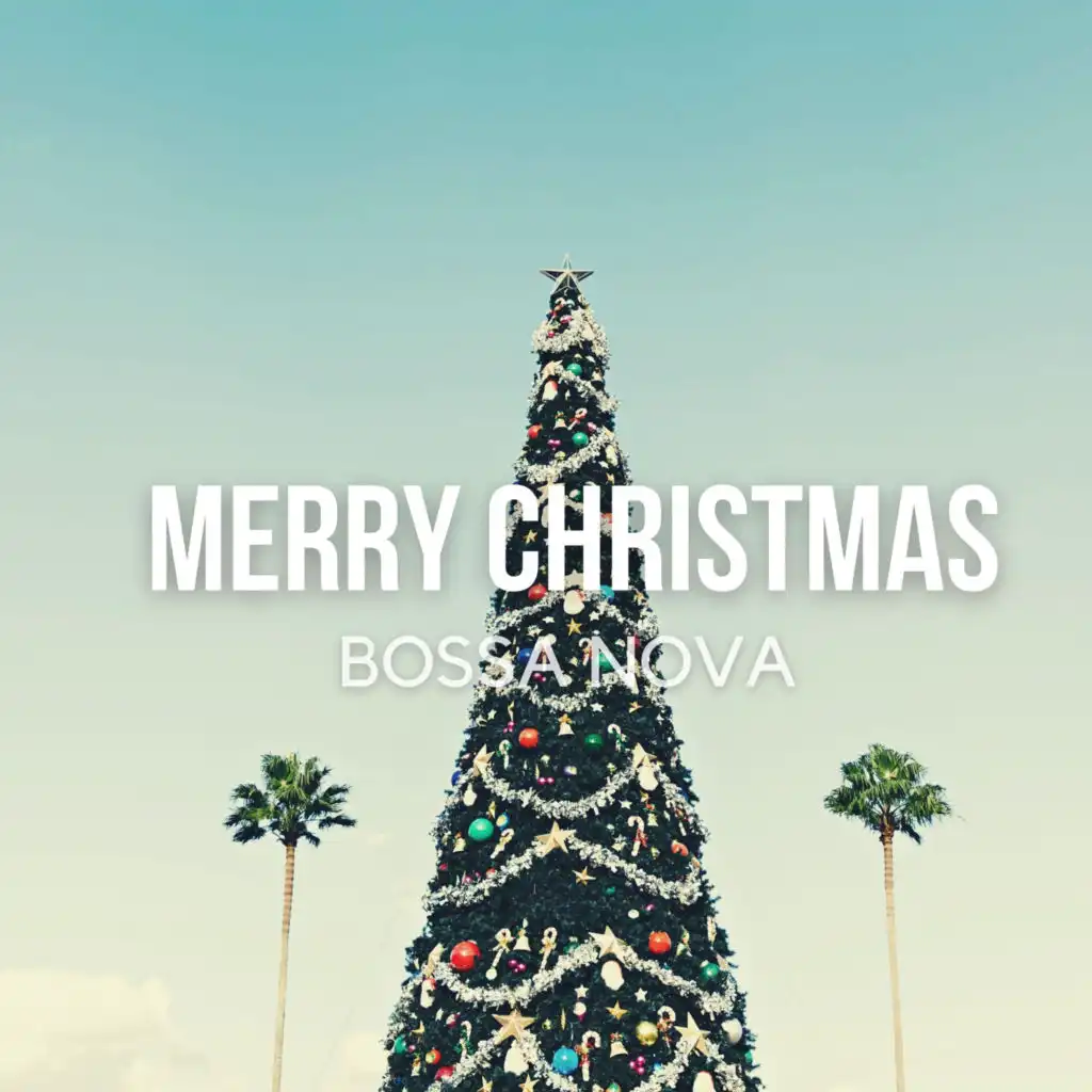 Christmas Time Is Here (Bossa Winter Mix)