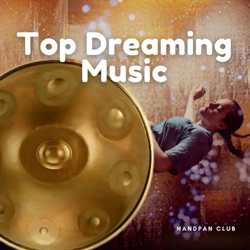 Hang Drum Top Dreaming Music