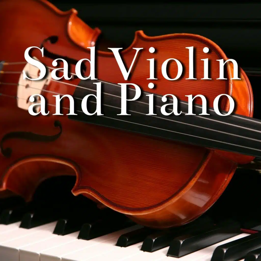 Violin Music, Piano Instrumental & Piano Violin Zone