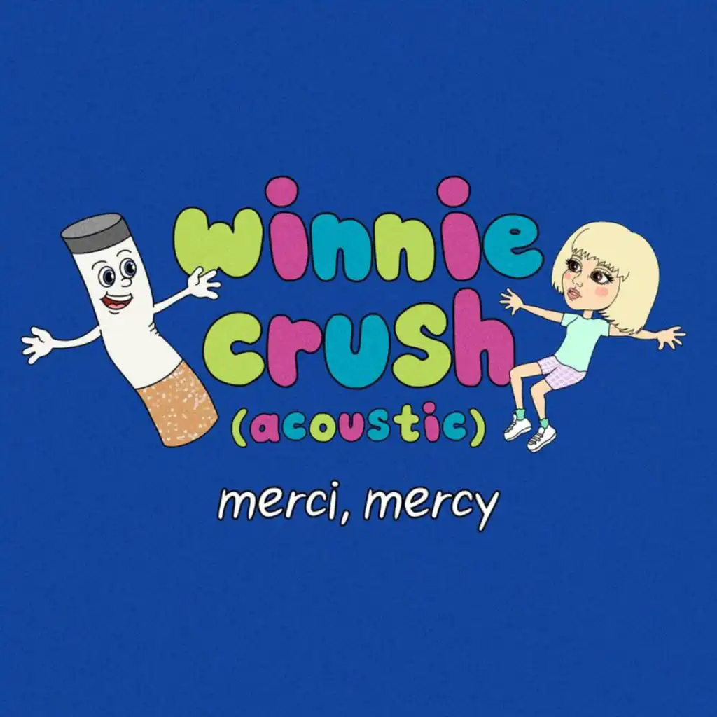 Winnie Crush (Acoustic)