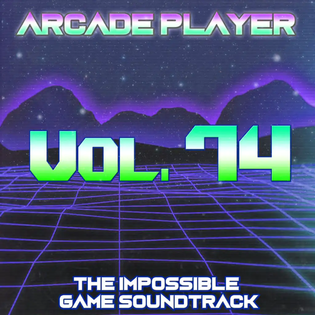 The Impossible Game Soundtrack, Vol. 74