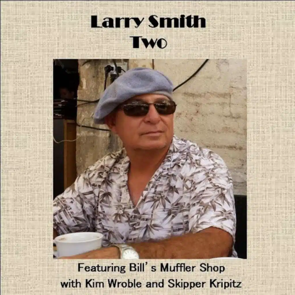 Larry Smith Two
