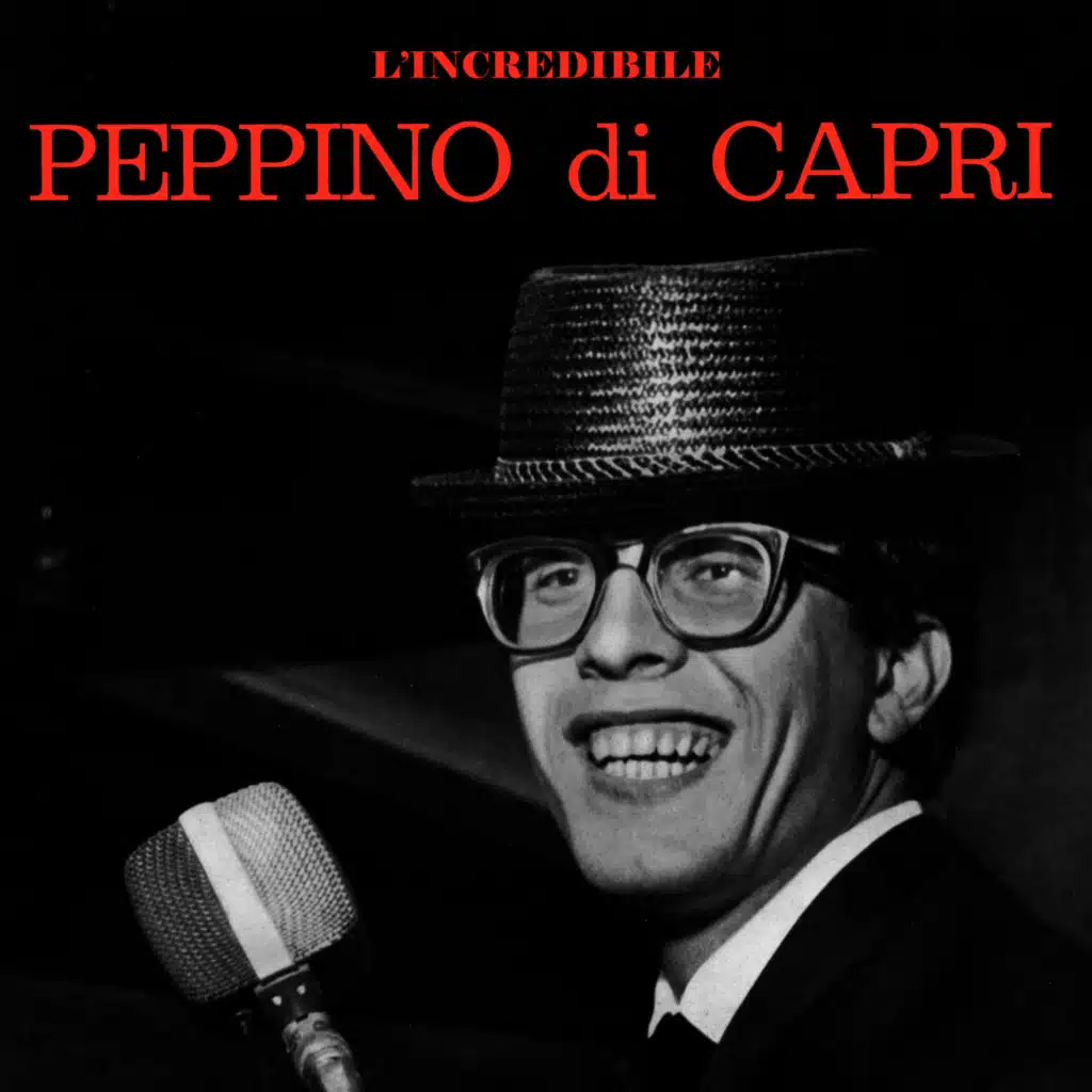 L'Incredibile Peppino Di Capri