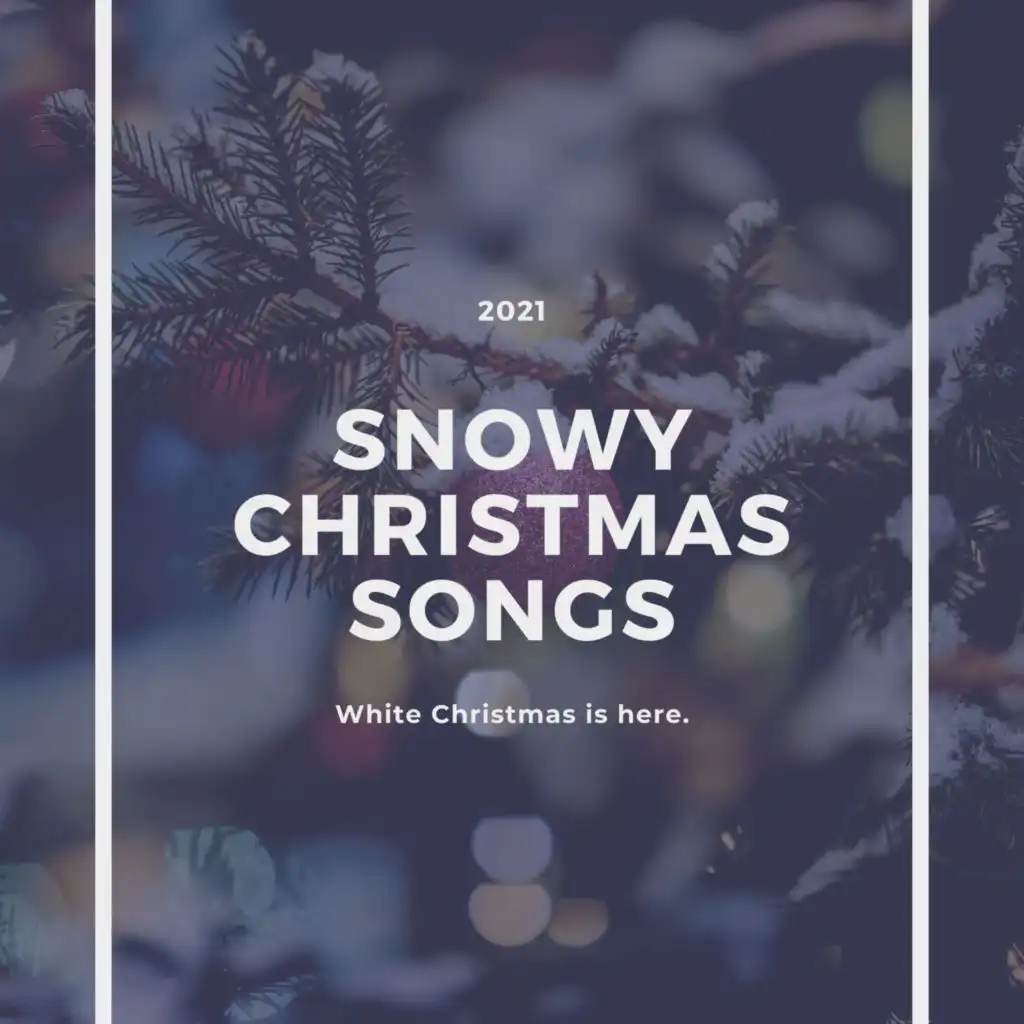 Snowy Christmas Songs