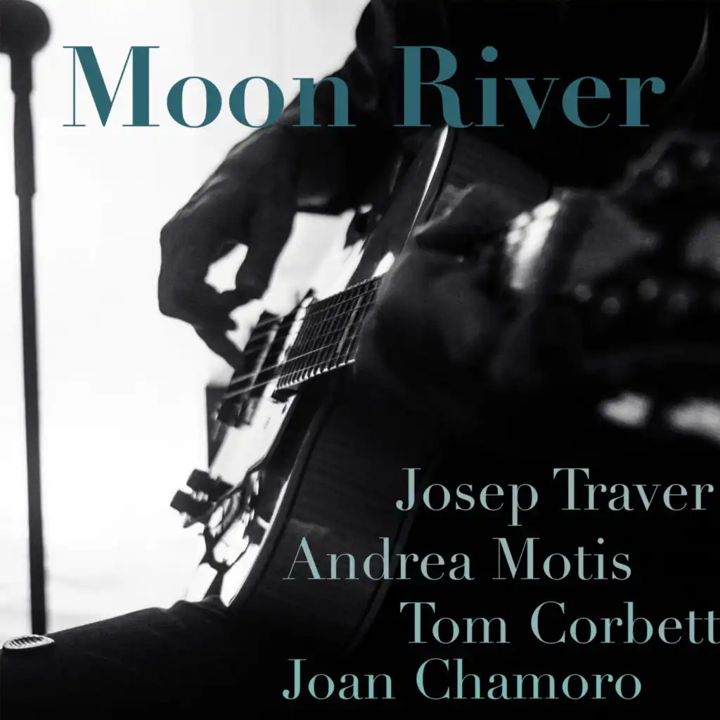 Moon River (feat. Tom Corbett)