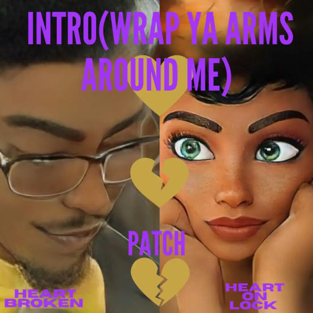 Intro(Wrap Ya Arms Around Me)