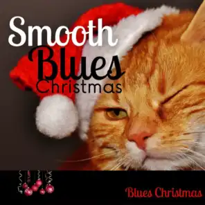 Blues Christmas, Instrumental Christmas & Christmas 2020