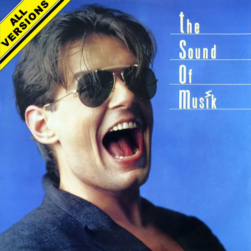 The Sound of Musik (12" Edit) [2021 Remaster]