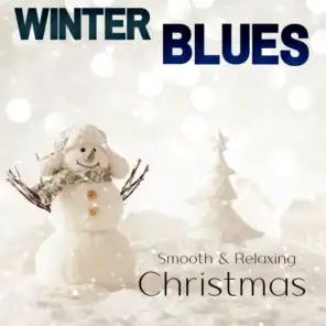 Relaxing Christmas Music, Winter Blues & Christmas 2021