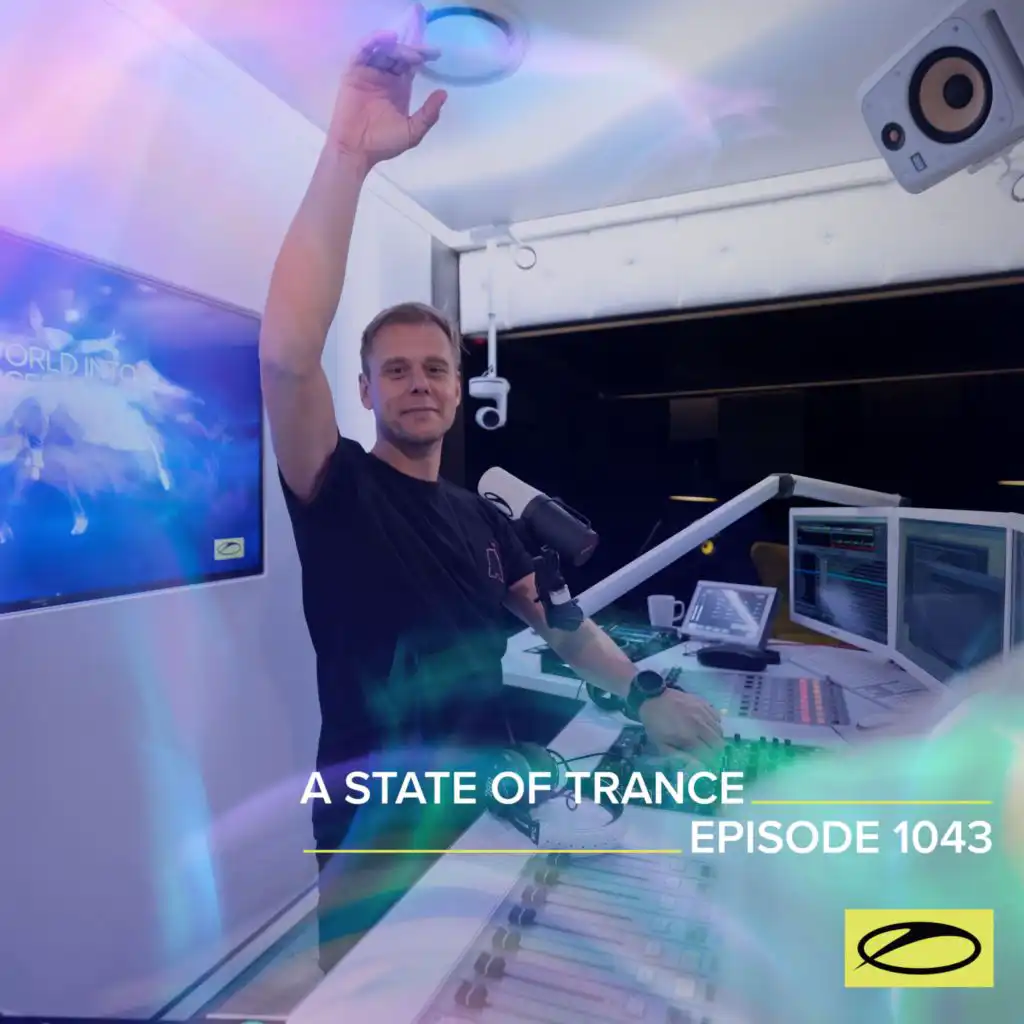 A State Of Trance (ASOT 1043) (Coming Up)