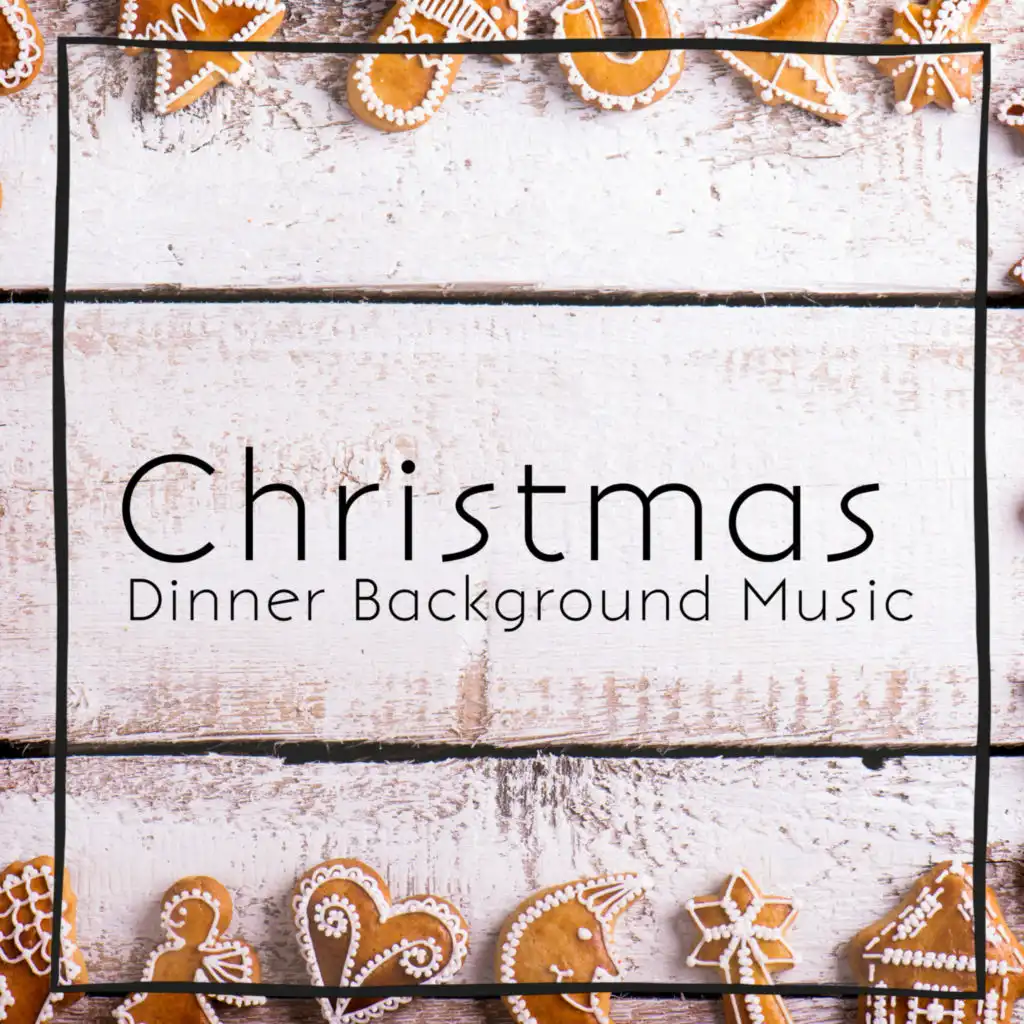 Christmas Dinner Background Music