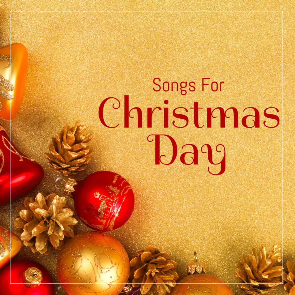 Songs For Christmas Day