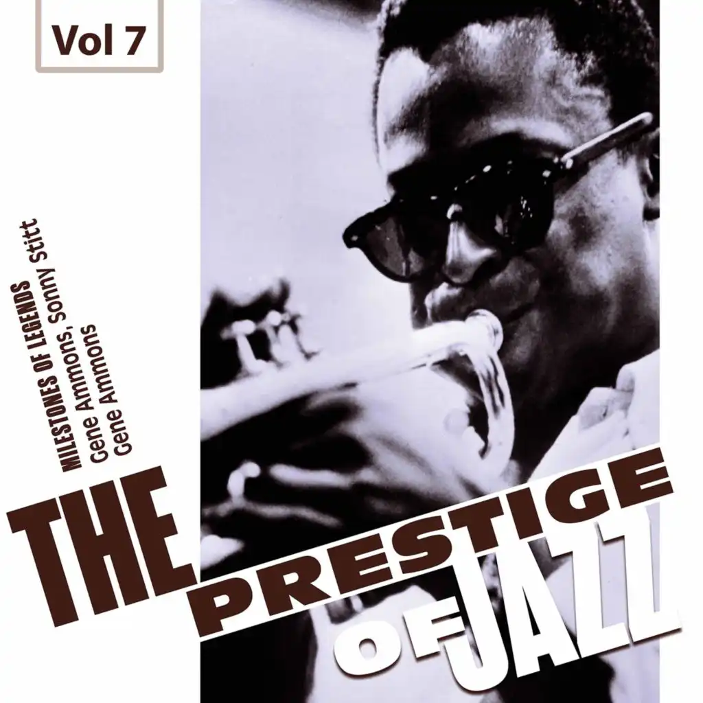 Milestones of Legends. The Prestige of Jazz, Vol. 7