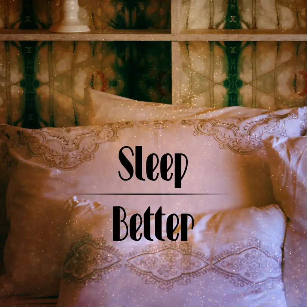 Sleep Better