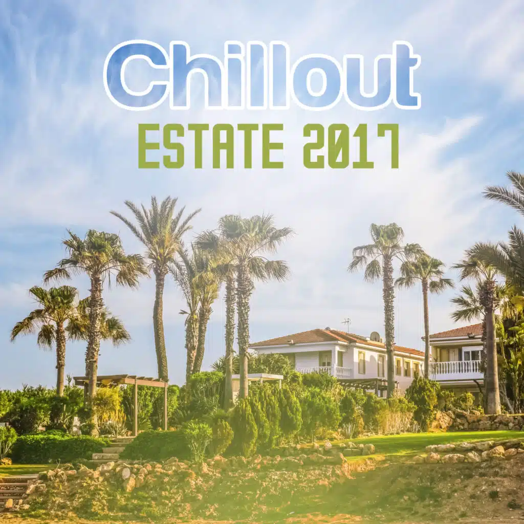 Chillout Estate 2017 – Chill out musica, estate 2017, rilassare, musica romantica