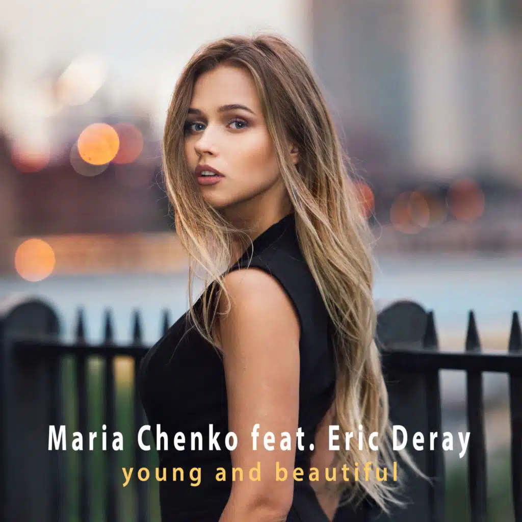 Young and Beautiful (feat. Eric Deray)