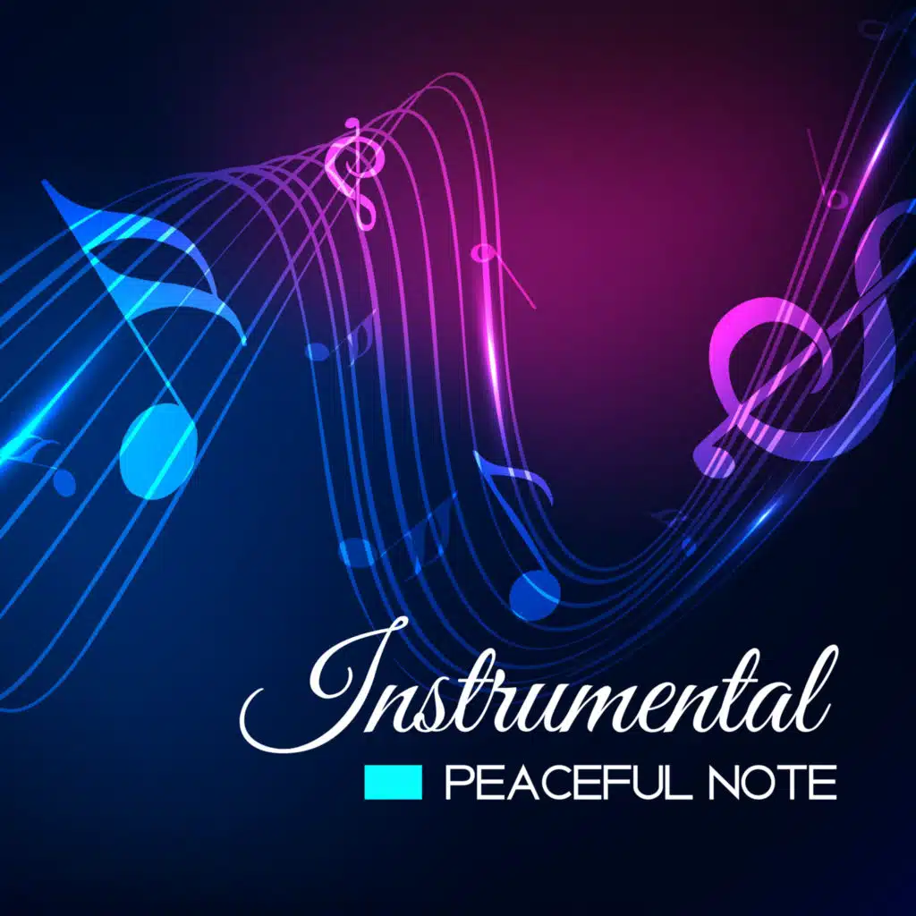 Instrumental Peaceful Note – Easy Listening, Stress Relief, Calm Down & Listen, Smooth Piano, Moonlight Jazz