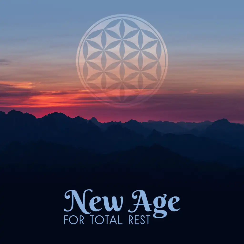 New Age for Total Rest