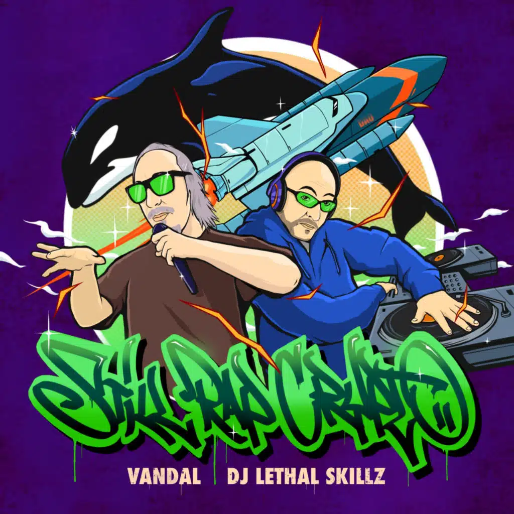 DJ Lethal Skillz & Vandal