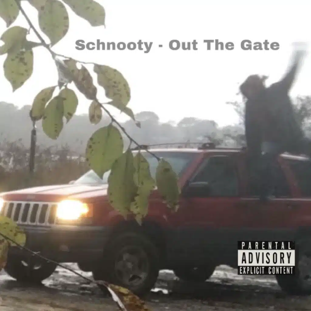 Out The Gate (feat. Yung Schnooty)