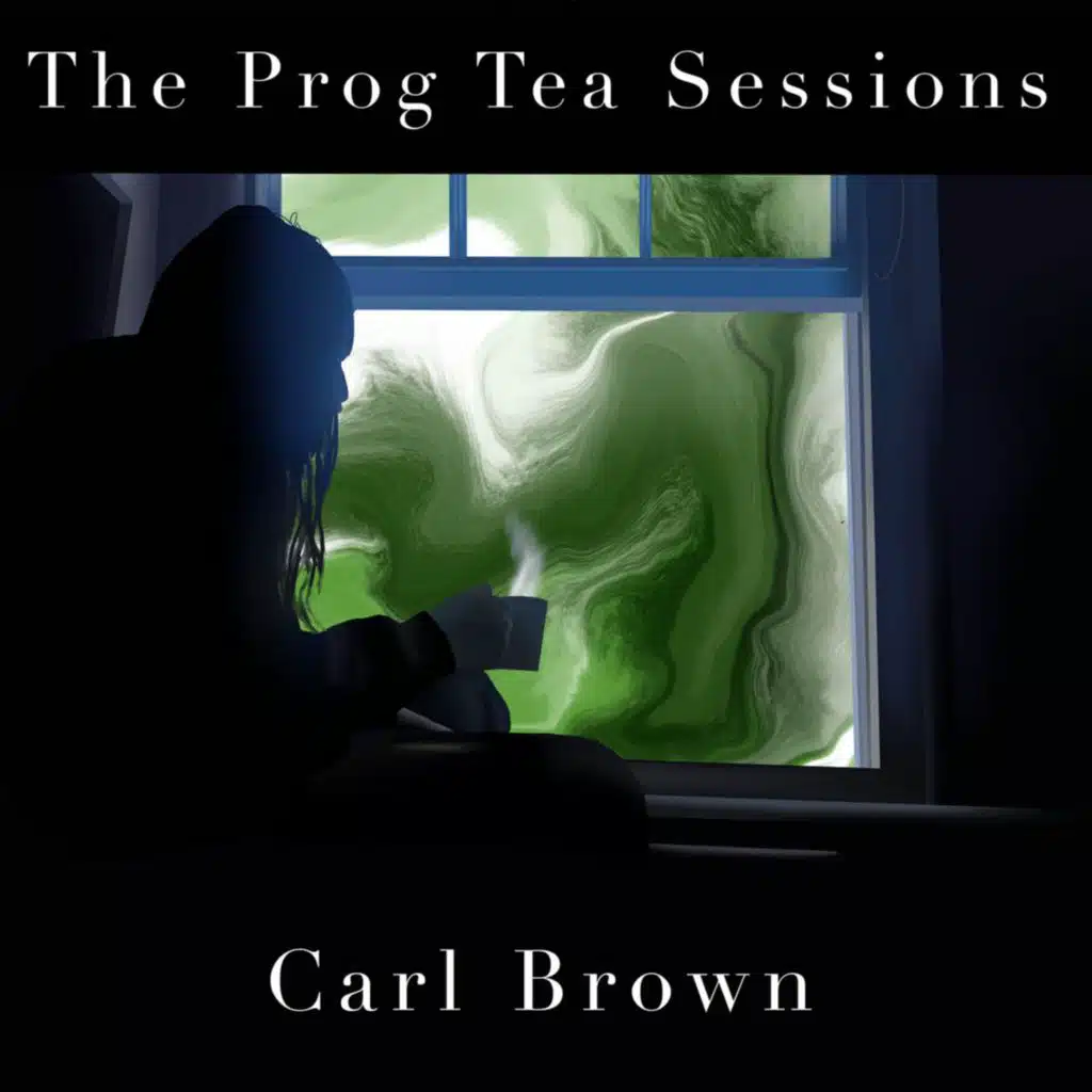 The Prog Tea Sessions