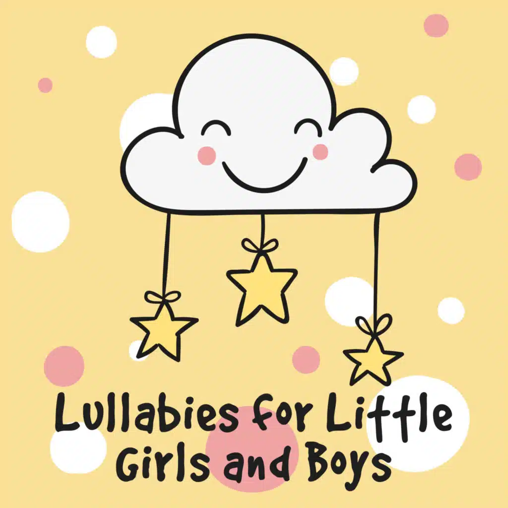 Lullabies for Little Girls and Boys