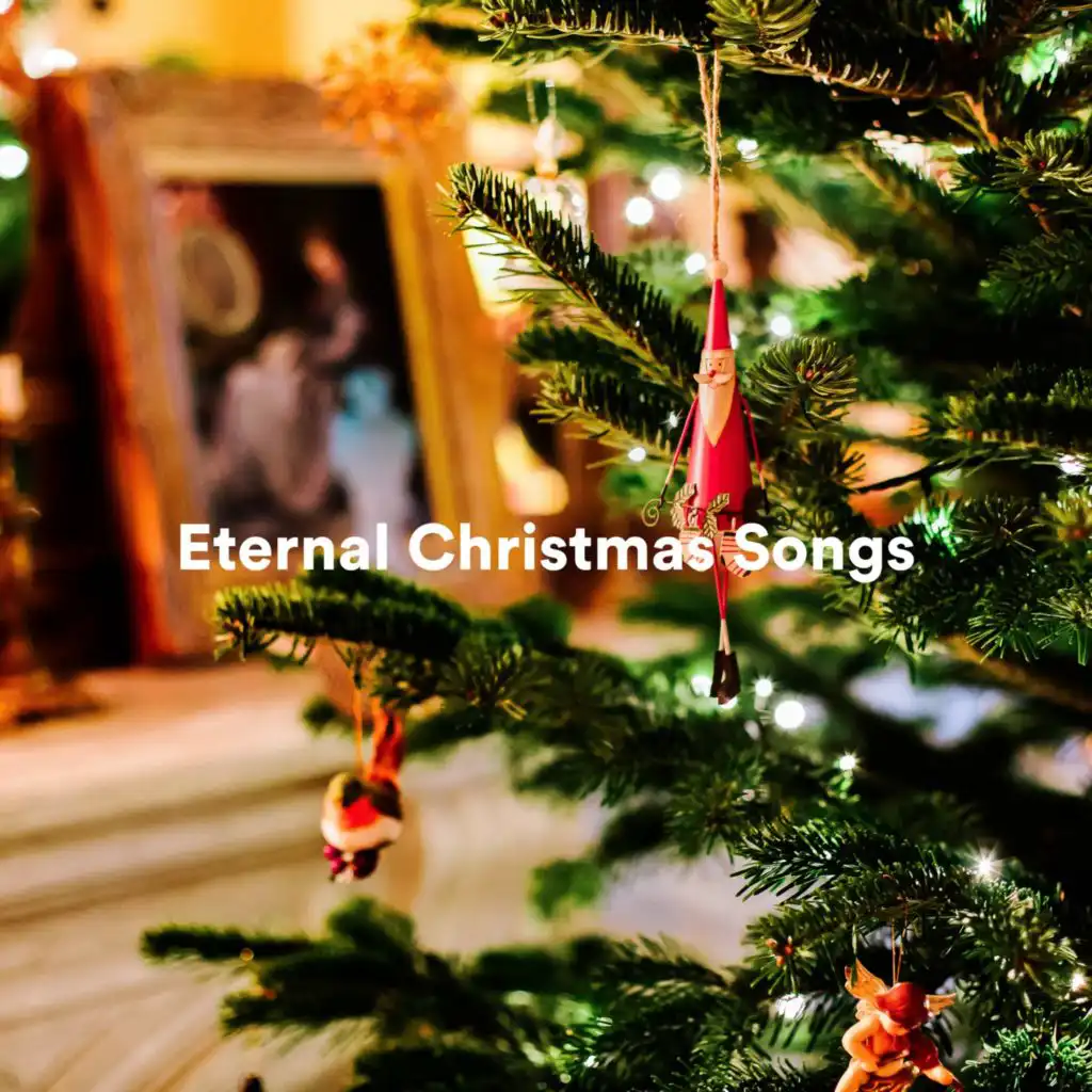 Eternal Christmas Songs