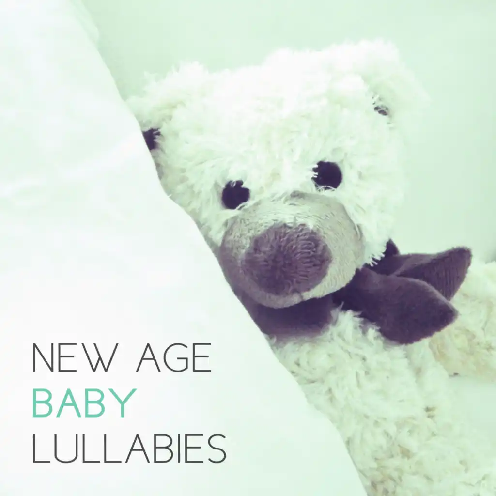 New Age Baby Lullabies – Calm Sounds to Relax, Baby Calmness, Relaxing Sounds for Child, Quiet Night