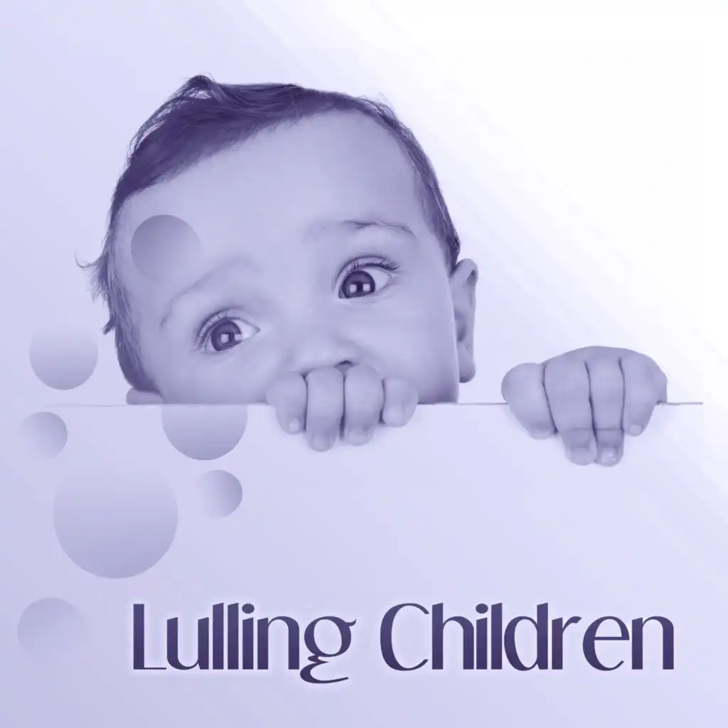 Lulling Children - World of Dreams, Little Rest, Teddy Bear, Glowing Stars, Melody Lullabies