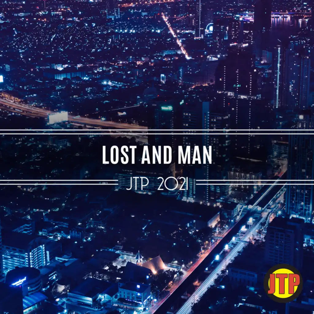 Lost And Man Jtp 2021