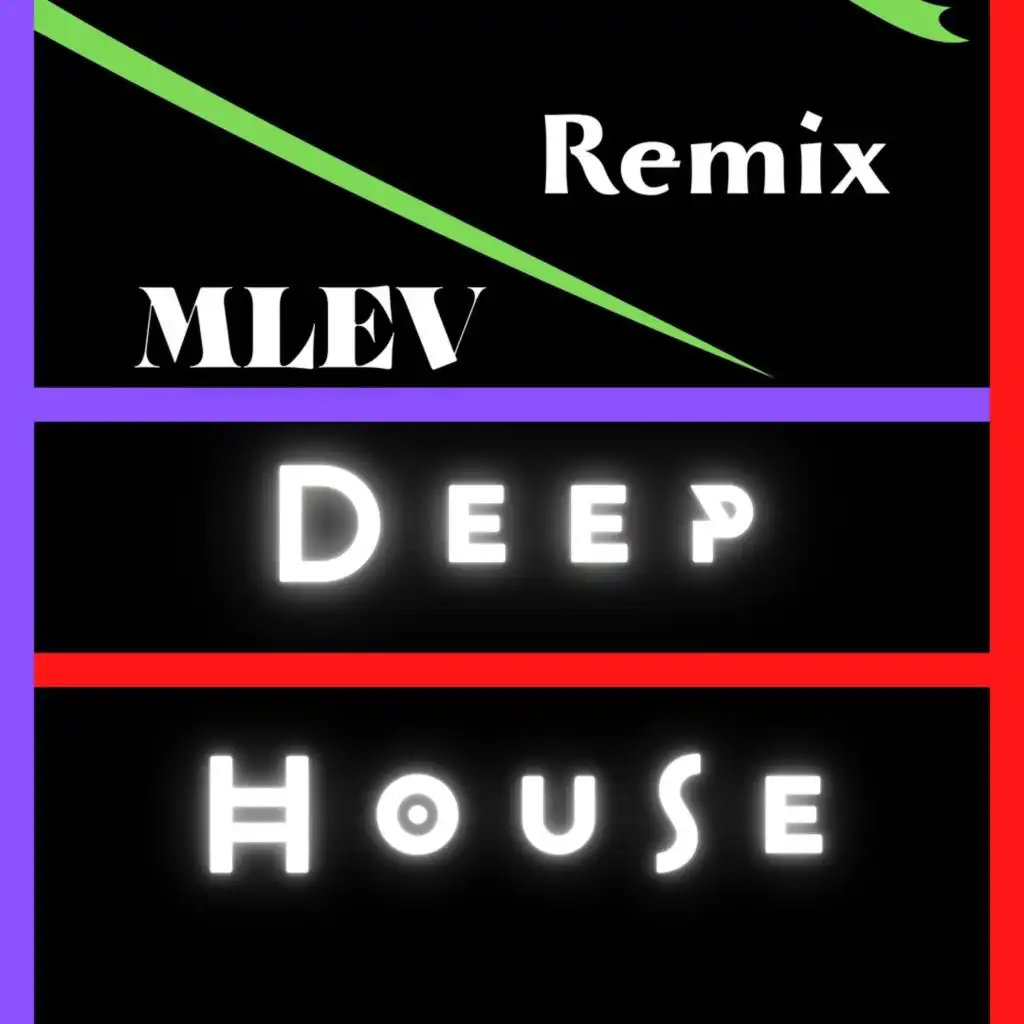 Chillout Deep House (Mlev Music Remix)