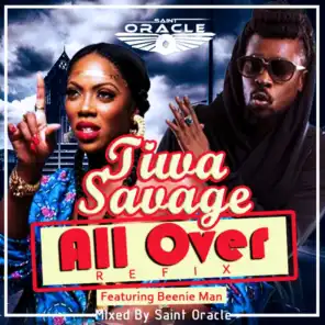 All Over (Saint Oracle Refix) [feat. Beenie Man]
