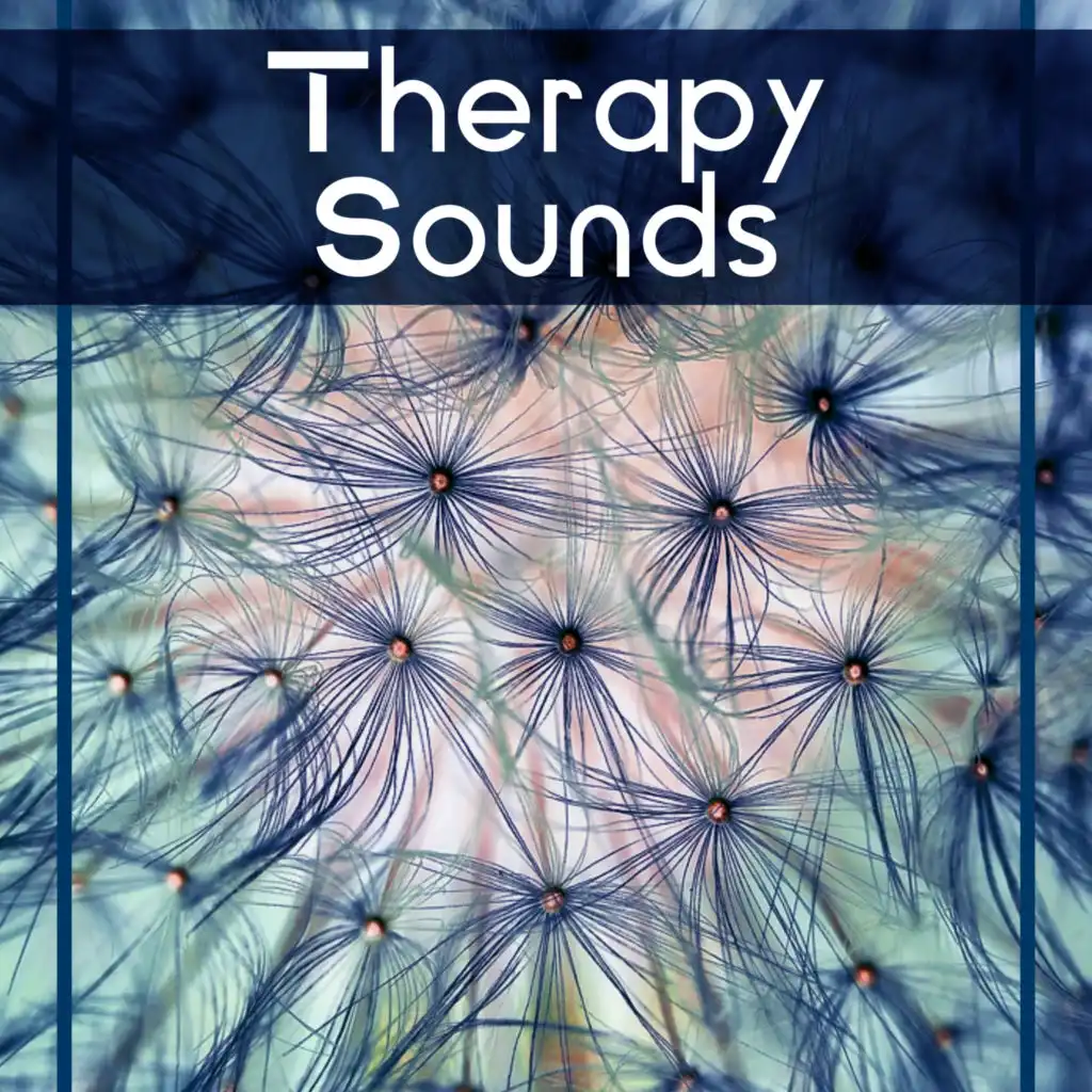 Therapy Sounds – Calming Music for Spa, Meditation, Relaxing Ambient, Pure Relaxation, Peaceful Sounds of Nature, Deep Sleep