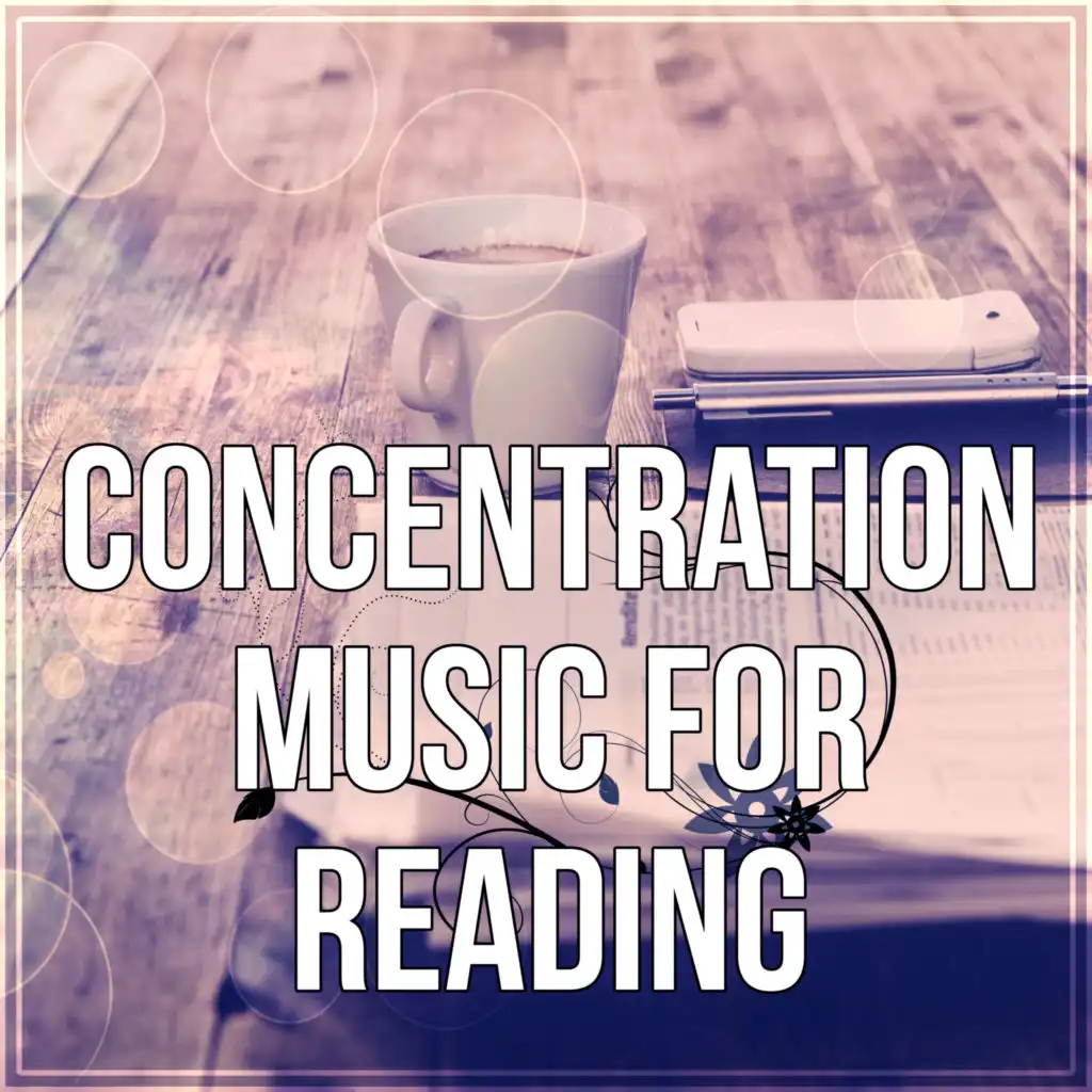 Concentration Music for Reading