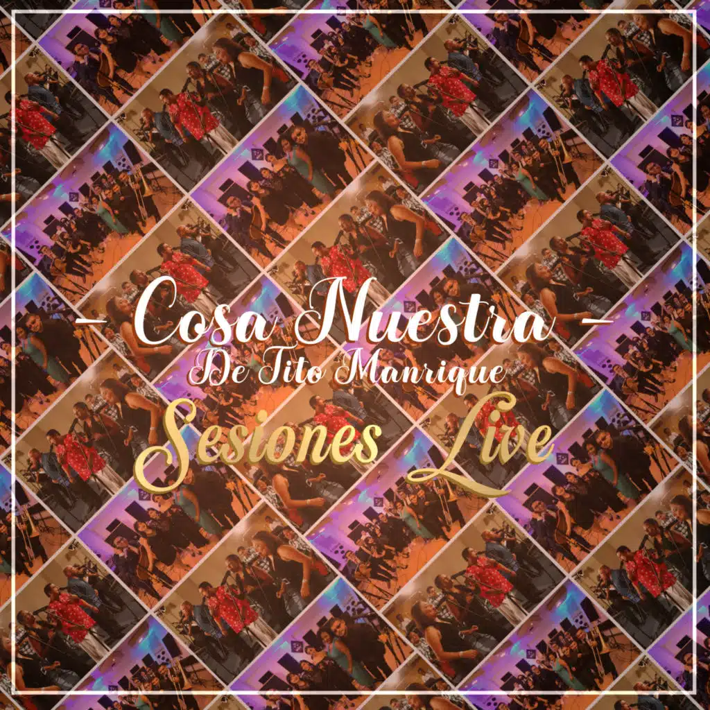 Cosa Nuestra De Tito Manrique & Carlos Mosquera