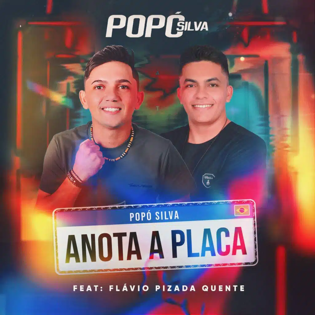 Anota a Placa (feat. Flávio Pizada Quente)