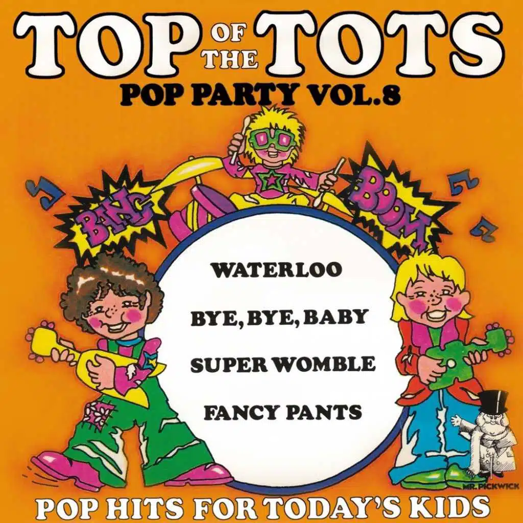 Top Of The Tots: Pop Party Vol. 8