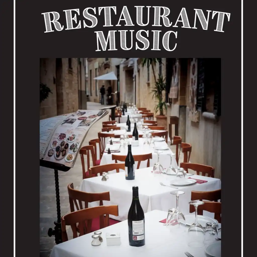 Restaurant Music – Melow Music for Romantic Late Dinner and Background Jazz Music for Restaurant, Cafe, Bar