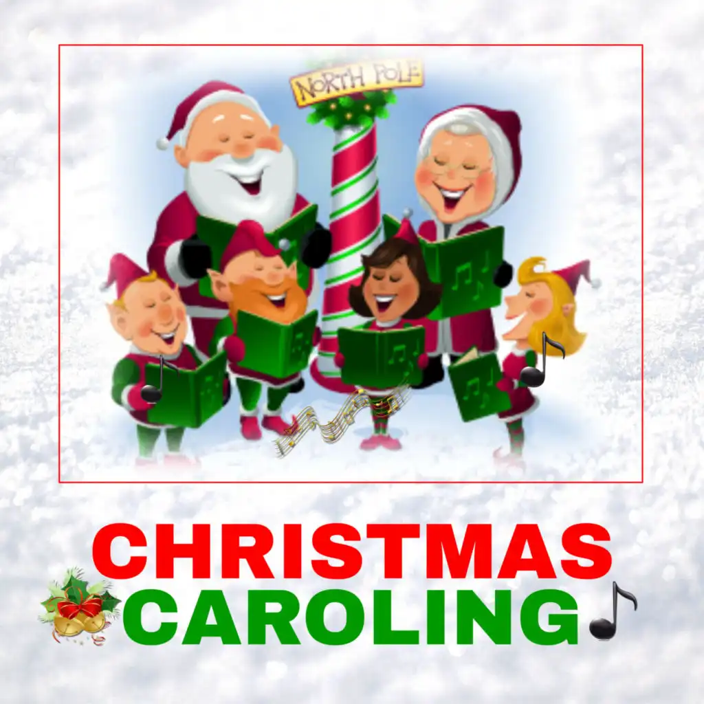 Christmas Caroling