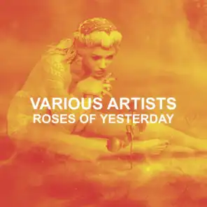 Roses of Yesterday
