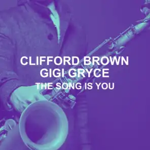 Clifford Brown, Gigi Gryce