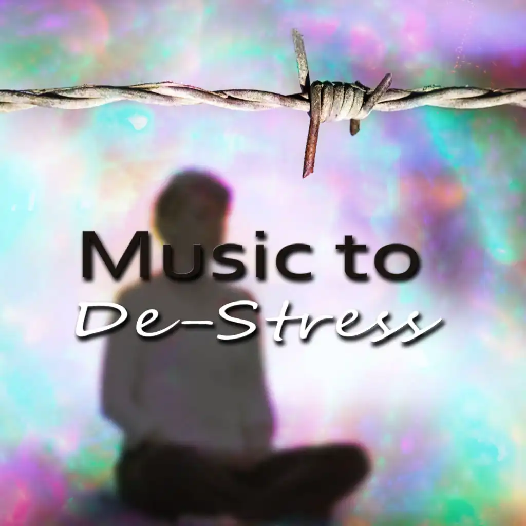 Music to De Stress - Deep Meditation Music for Relaxation and Breathing Techniques for Stress Relief, Calm Background Music and Uplifting Music to De - Stress the Body & Mind