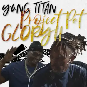 Glory II (feat. Project Pat)