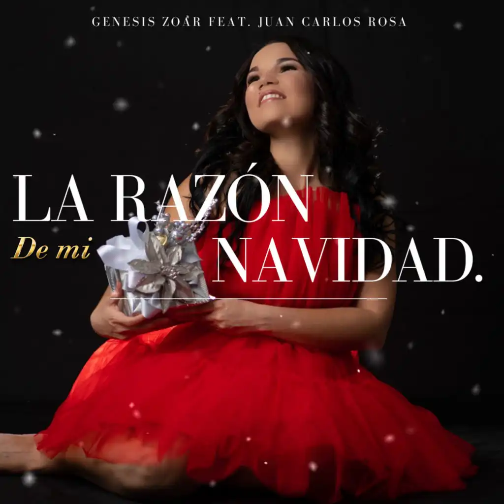 La Razón de Mi Navidad (feat. Juan Carlos Rosa)