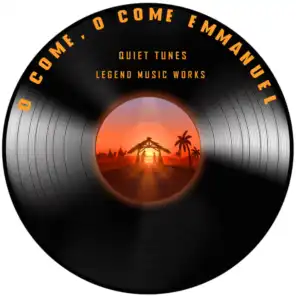 O Come, O Come Emmanuel (Quiet Piano Version)
