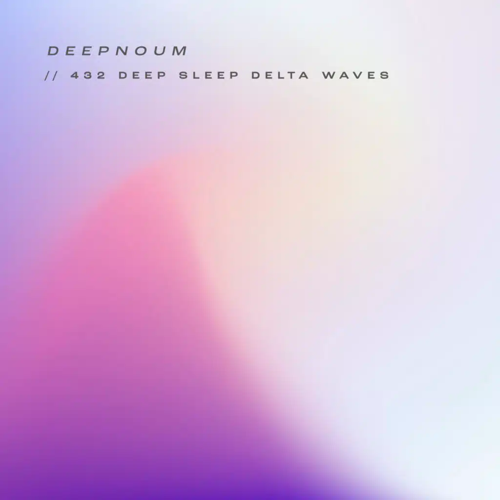 432 Deep Sleep Delta Waves (2.53)