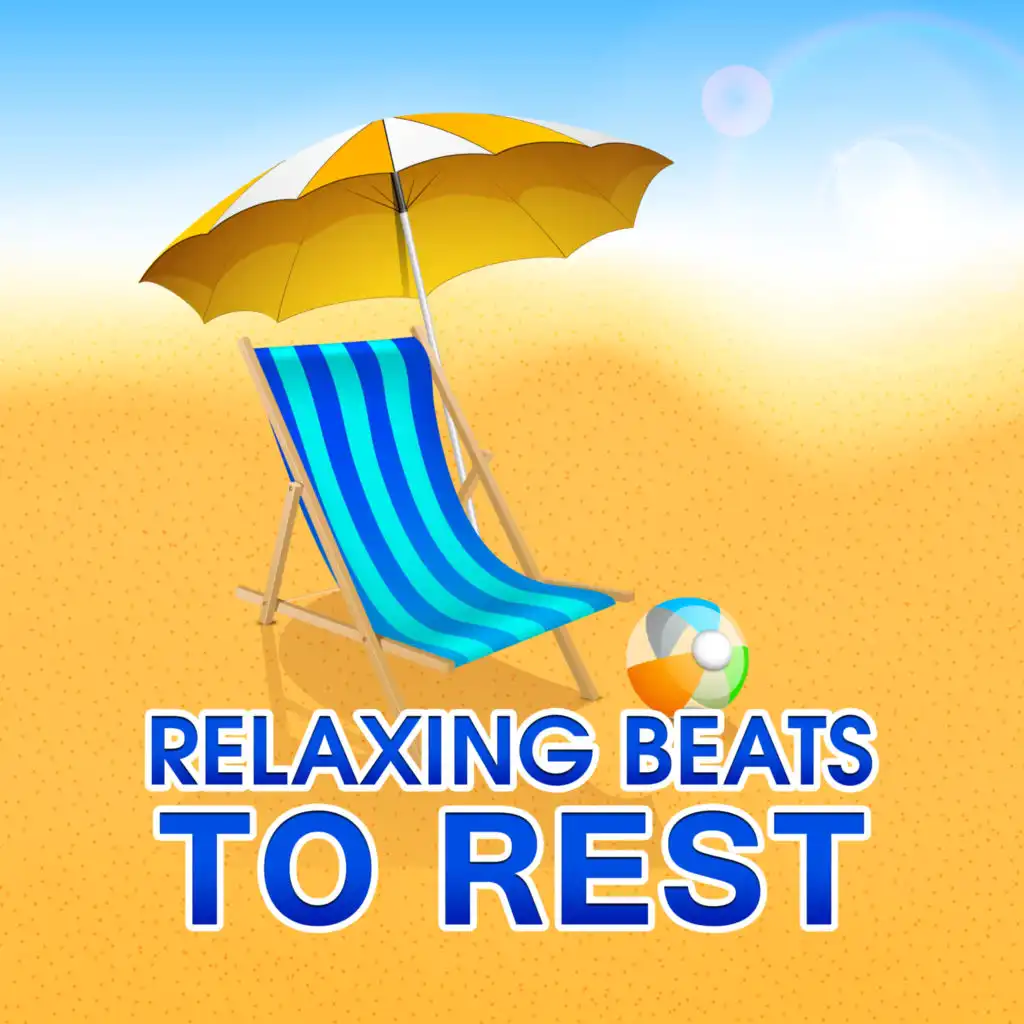 Relaxing Beats to Rest – Deep Vibes, Sunbed Chill, Paradise Beach, Palma de Lounge, Relax