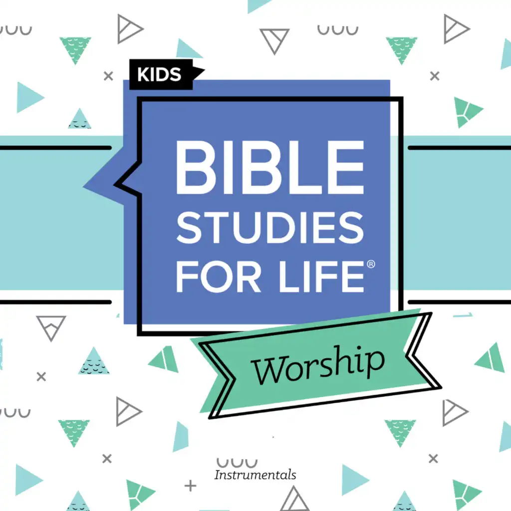 Bible Studies for Life Kids Worship Spring 2022 Instrumentals