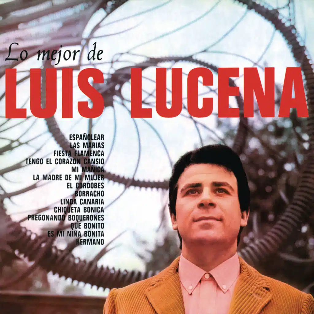Lo Mejor de Luis Lucena (Remasterizado 2021)