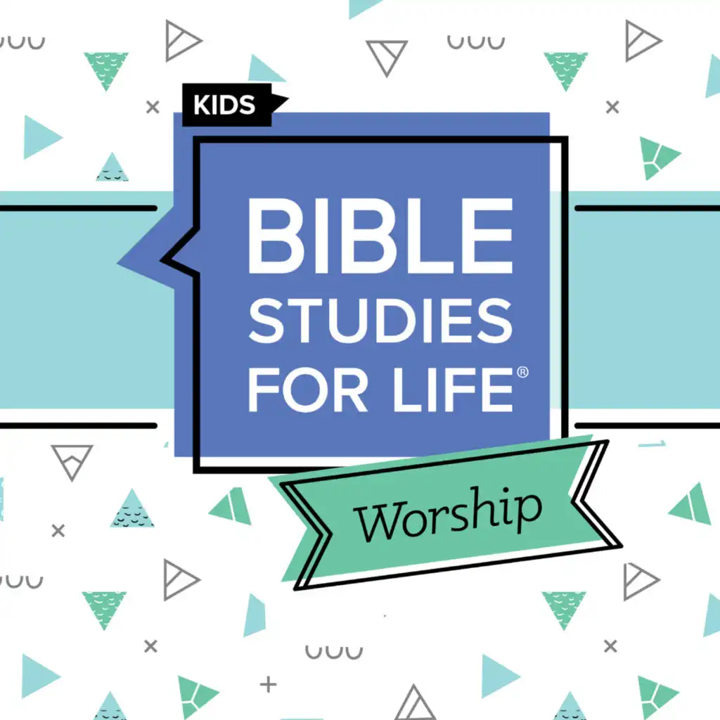 Bible Studies for Life Kids Worship Spring 2022